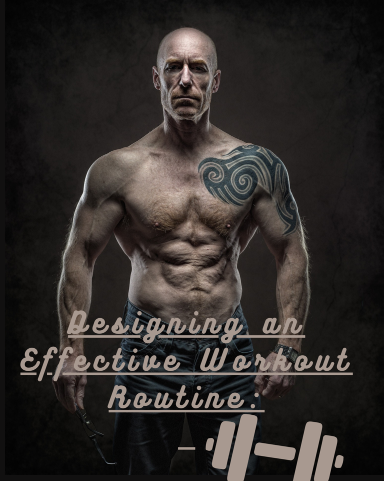 Designing an effective workout routine